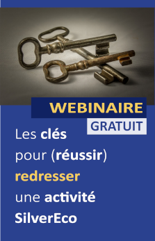 créer ou redresser une activité de la Silver Economie