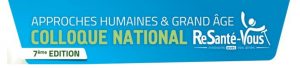 Colloque National 2018 de ReSanté-Vous @ Centre de conférences de grand Poitiers | Poitiers | Nouvelle-Aquitaine | France