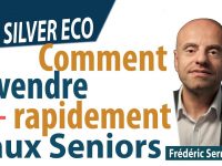 Comment vendre plus rapidement aux Seniors