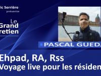 Pascal Guedj : voyage live pour les résidents des ehpad, rss, ra…
