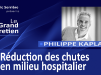 Philippe Kaplan : réduction des chutes en milieu hospitalier & Ehpad