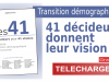 Les41 : 41 décideurs, 41 visions de la transition démographie [ Le document ]