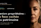 Seniors propriétaires : la face cachée du patrimoine