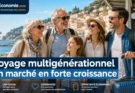 Voyage multigénérationnel un marché en forte croissance